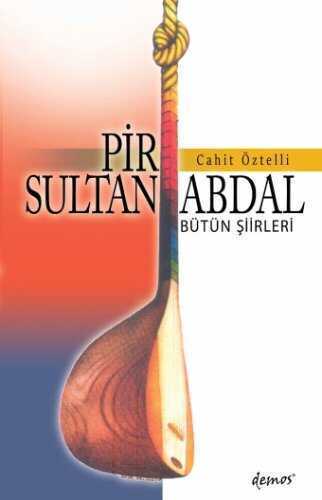 Pir Sultan Abdal / Bütün Şiirleri