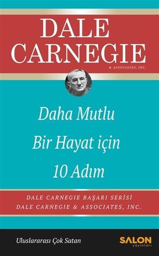 Daha Mutlu Hayat İçin 10 Adım