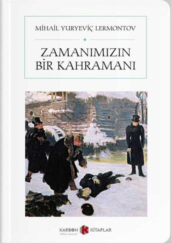 Zamanımızın Bir Kahramanı - Cep Boy