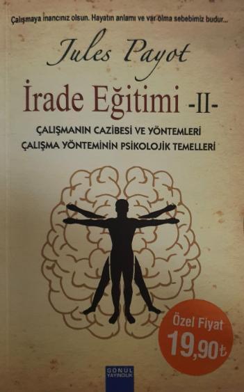 İrade Eğitimi - II