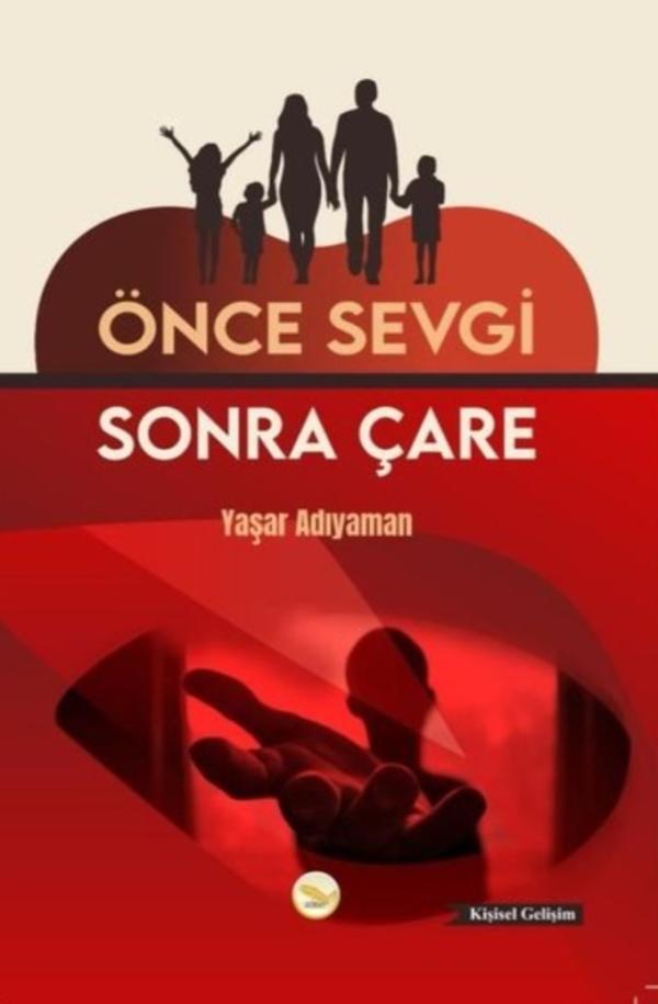 Önce Sevgi Sonra Çare