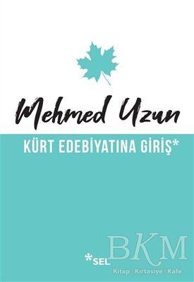 Kürt Edebiyatına Giriş