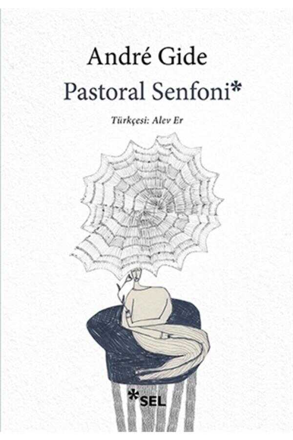 Pastoral Senfoni — André Gide