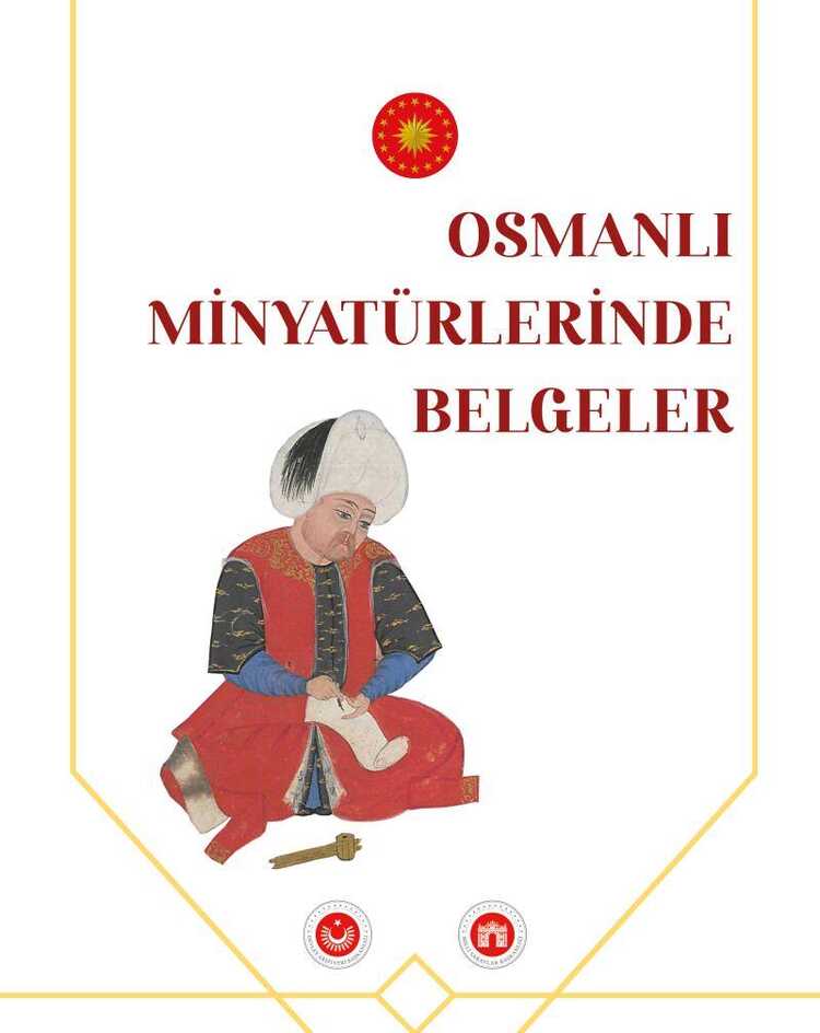 Osmanlı Minyatürlerinde Belgeler