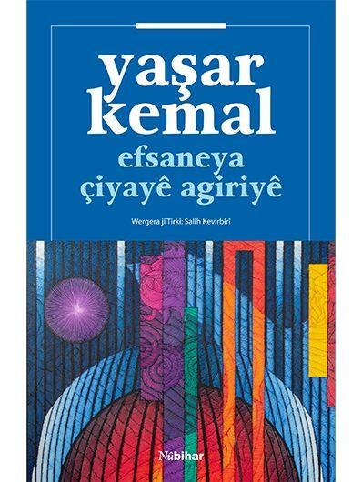 Efsaneya Çiyayê Agiriyê