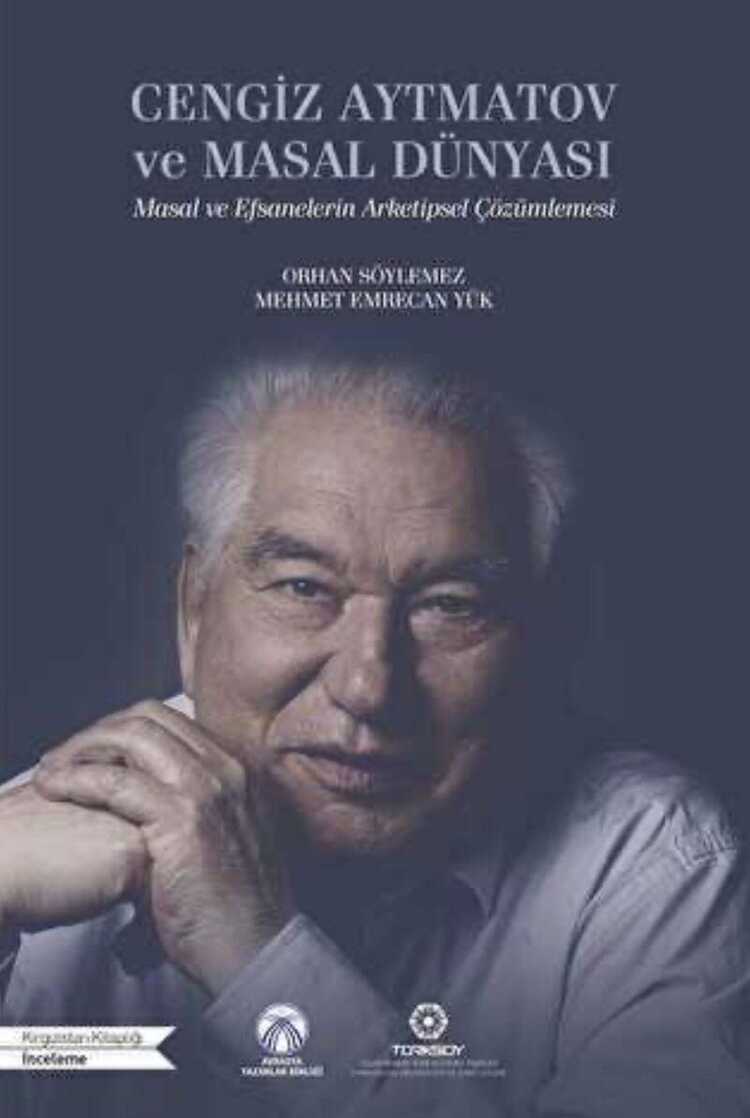 Cengiz Aytmatov ve Masal Dünyası