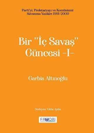 Bir "İç Savaş" Güncesi - I