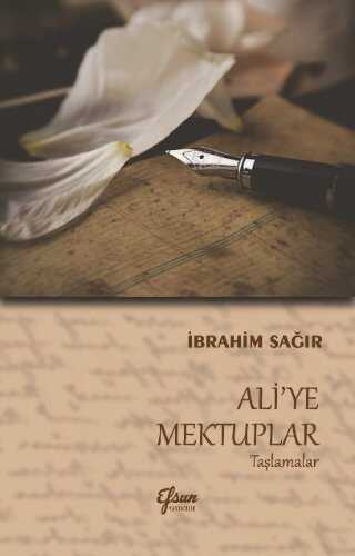 Ali'ye Mektuplar  Taşlamalar