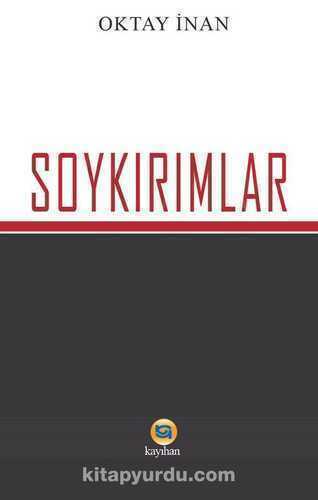 Soykırımlar — Oktay İnan