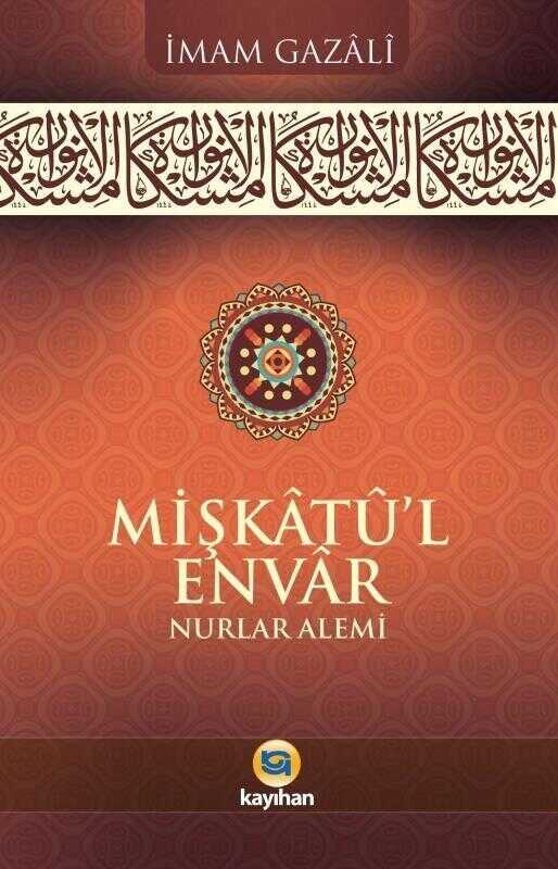 Mişkâtû’l Envâr