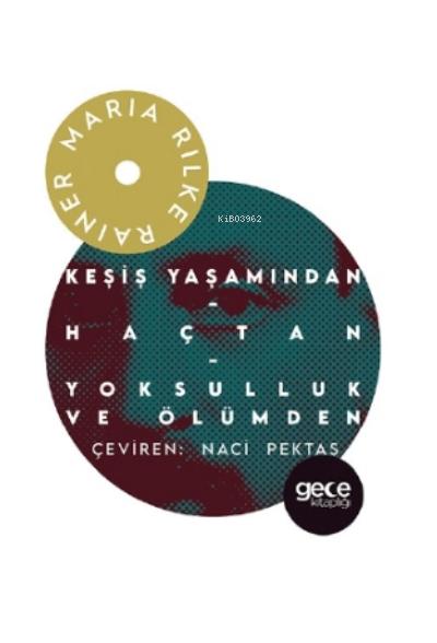 Keşiş Yaşamından - Haçtan - Yoksulluk ve Ölümden