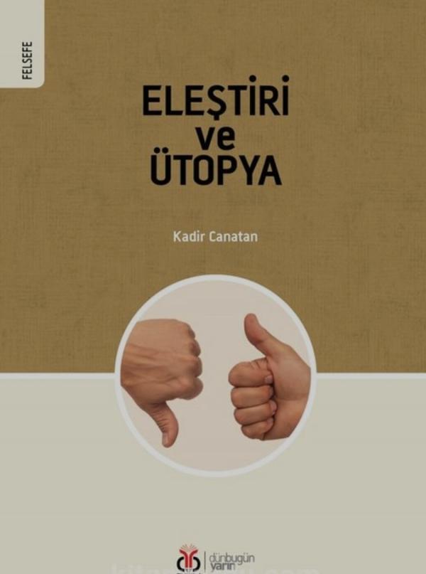Eleştiri ve Ütopya