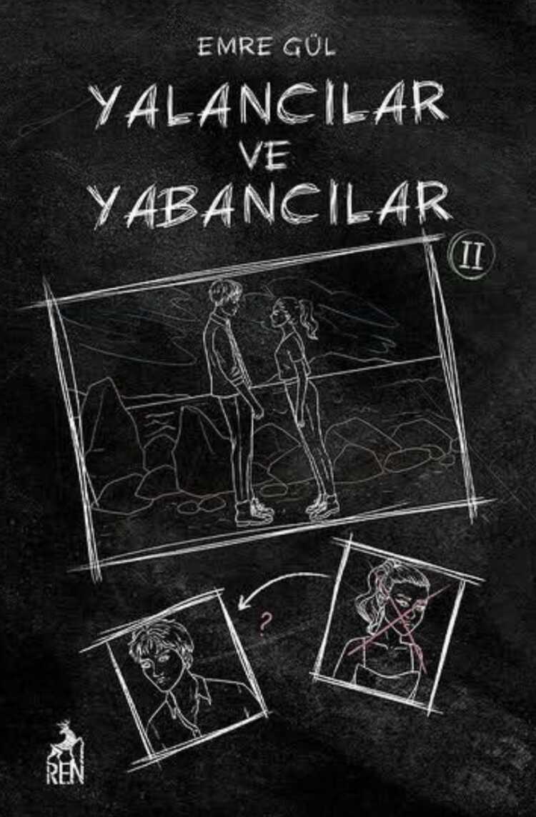 Yalancılar ve Yabancılar II