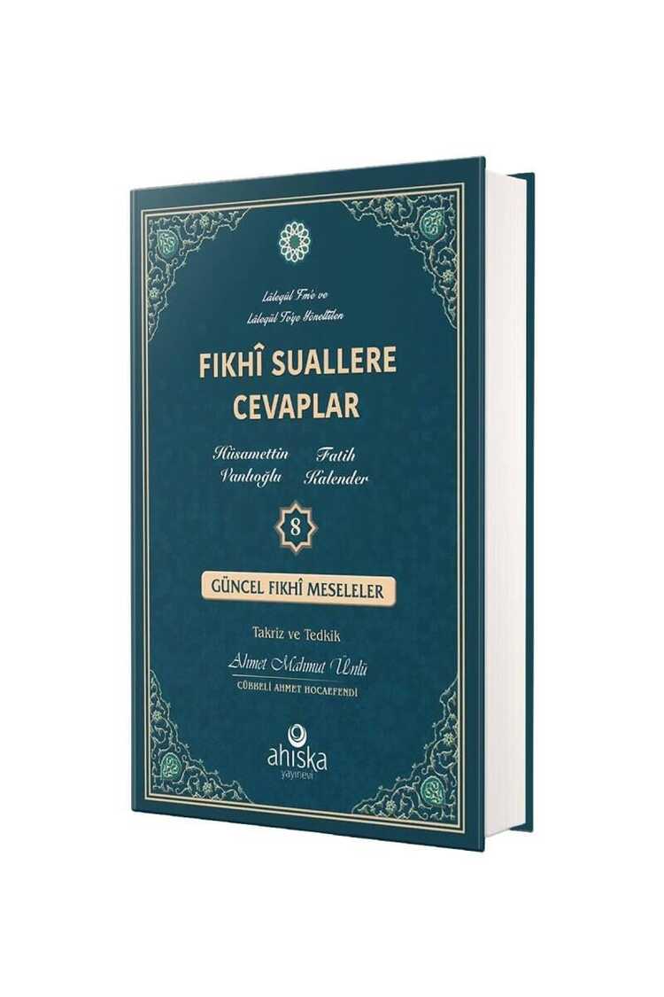 Fıkhi Suallere Cevaplar - 8. Cilt
