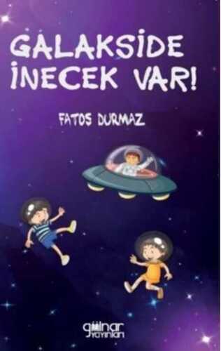 Galakside İnecek Var
