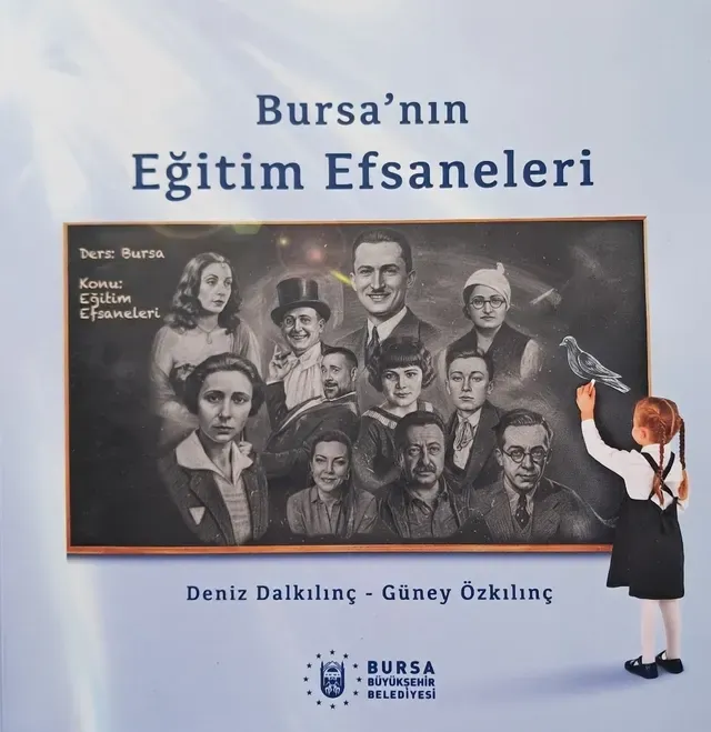 Bursa'nın Eğitim Efsaneleri