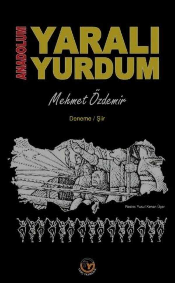 Anadolum Yaralı Yurdum