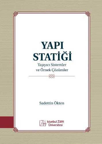 Yapı Statiği   Taşıyıcı Sistemler ve Örnek Çözümler