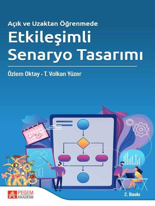 Açık ve Uzaktan Öğrenmede Etkileşimli Senaryo Tasarımı