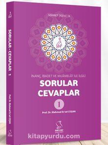 İnanç, İbadet ve Muamelat ile İlgili Sorular-Cevaplar 1