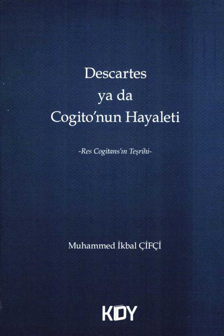 Descartes ya da Cogito'nun Hayaleti