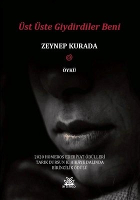 Üst Üste Giydirdiler Beni