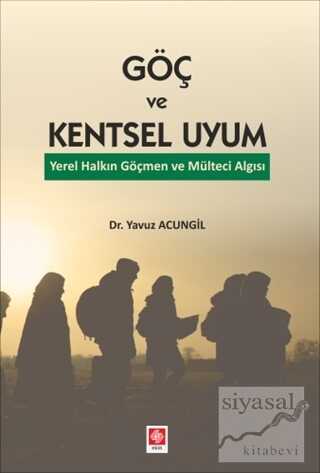 Göç ve Kentsel Uyum