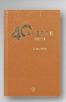 40 Ayette İman