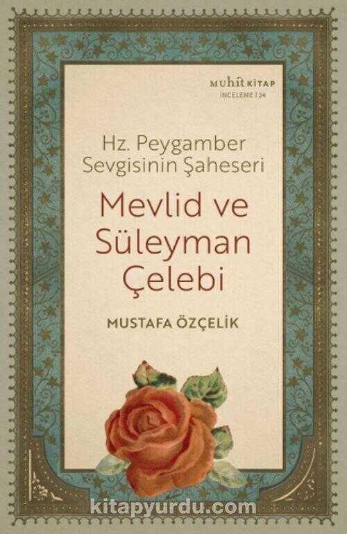 Mevlid ve Süleyman Çelebi