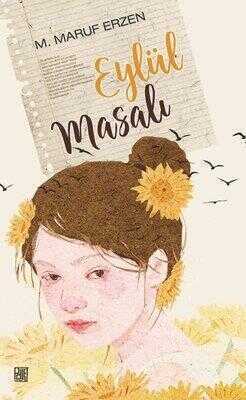 Eylül Masalı — M. Maruf Erzen