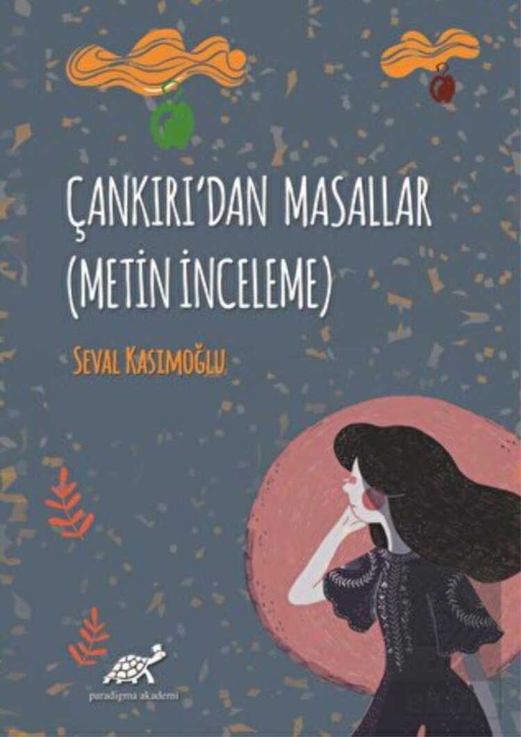 Çankırı’dan Masallar