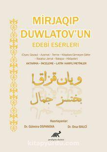 Mirjaqıp Duwlatov’un Edebi Eserleri