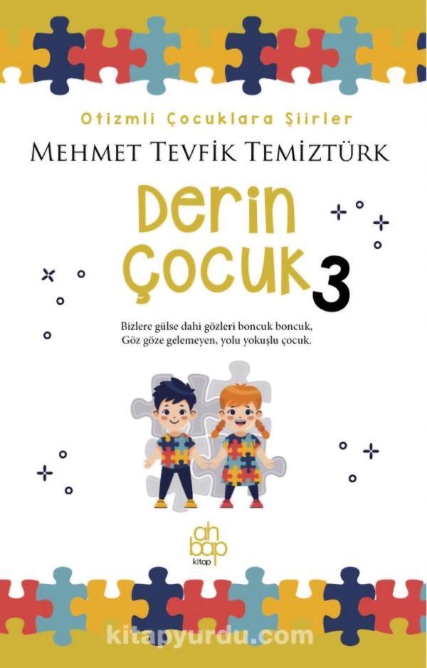 Derin Çocuk 3