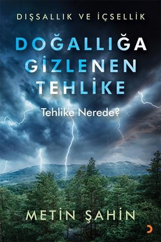 Doğallığa Gizlenen Tehlike