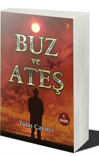 Buz ve Ateş — Tülin Çayırcı