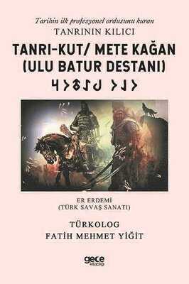 Tanrı-Kut Mete Kağan
