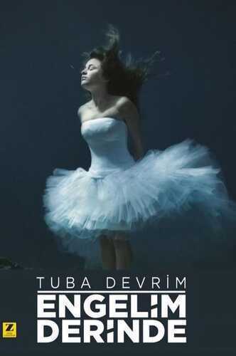 Engelim Derinde — Tuba Devrim