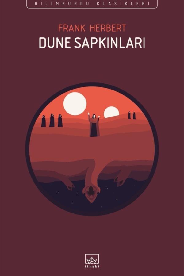 Dune Sapkınları — Frank Herbert