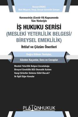İş Hukuku Serisi (Mesleki Yeterlilik Belgesi Bireysel Emeklilik)