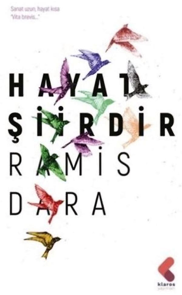 Hayat Şiirdir