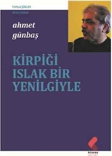Kirpiği Islak Bir Yenilgiyle