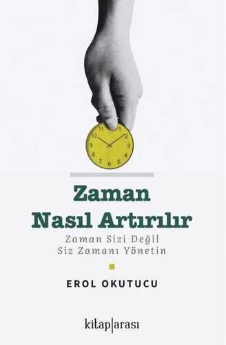 Zaman Nasıl Artırılır
