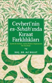 Cevheri’nin Es-Sıhah’ında Kıraat Farklılıkları