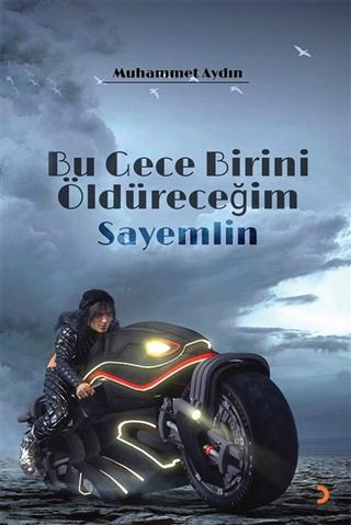 Bu Gece Birini Öldüreceğim  Sayemlin
