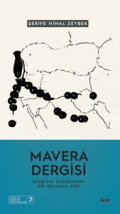 Mavera Dergisi: Edebiyat Alanındaki Bir Buluşma Yeri