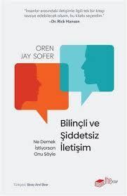 Bilinçli ve Şiddetsiz iletişim