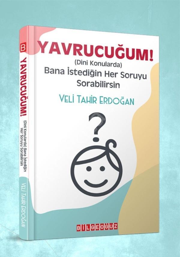 Yavrucuğum!