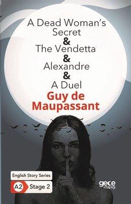 A Dead Womans Secret The Vendetta- Alexandre-A Duel