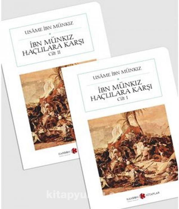 İbn Münkız Haçlılara Karşı