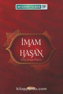 İmam Hasan (Ona Selam Olsun)